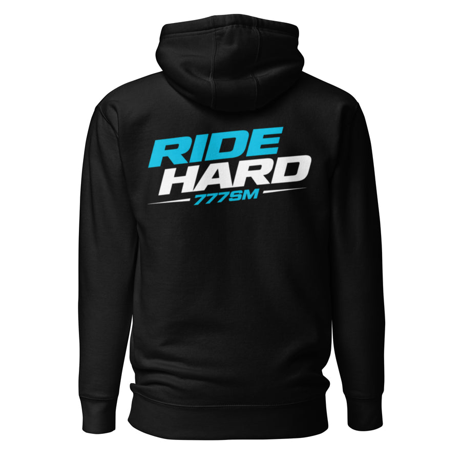 777SM Ride Hard Hoodie